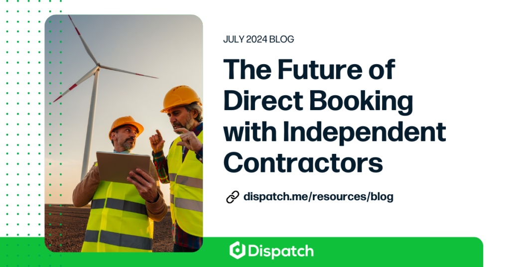 Direct Booking with Independent Contractors